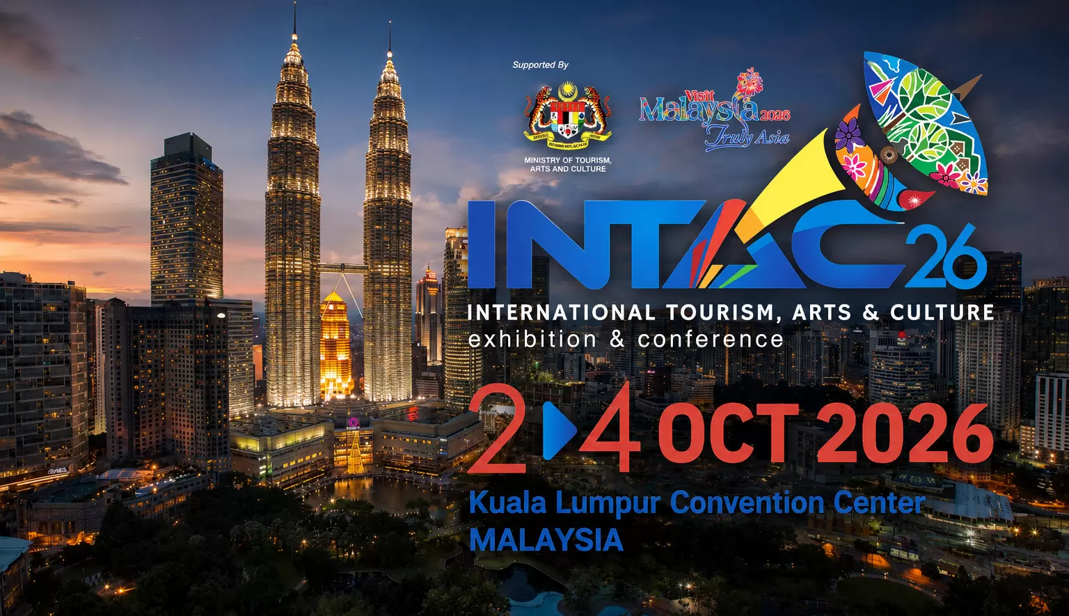 INTAC 2026 in Kuala Lumpur – Internationale Tourismus-, Kunst- und Kulturmesse in Malaysia